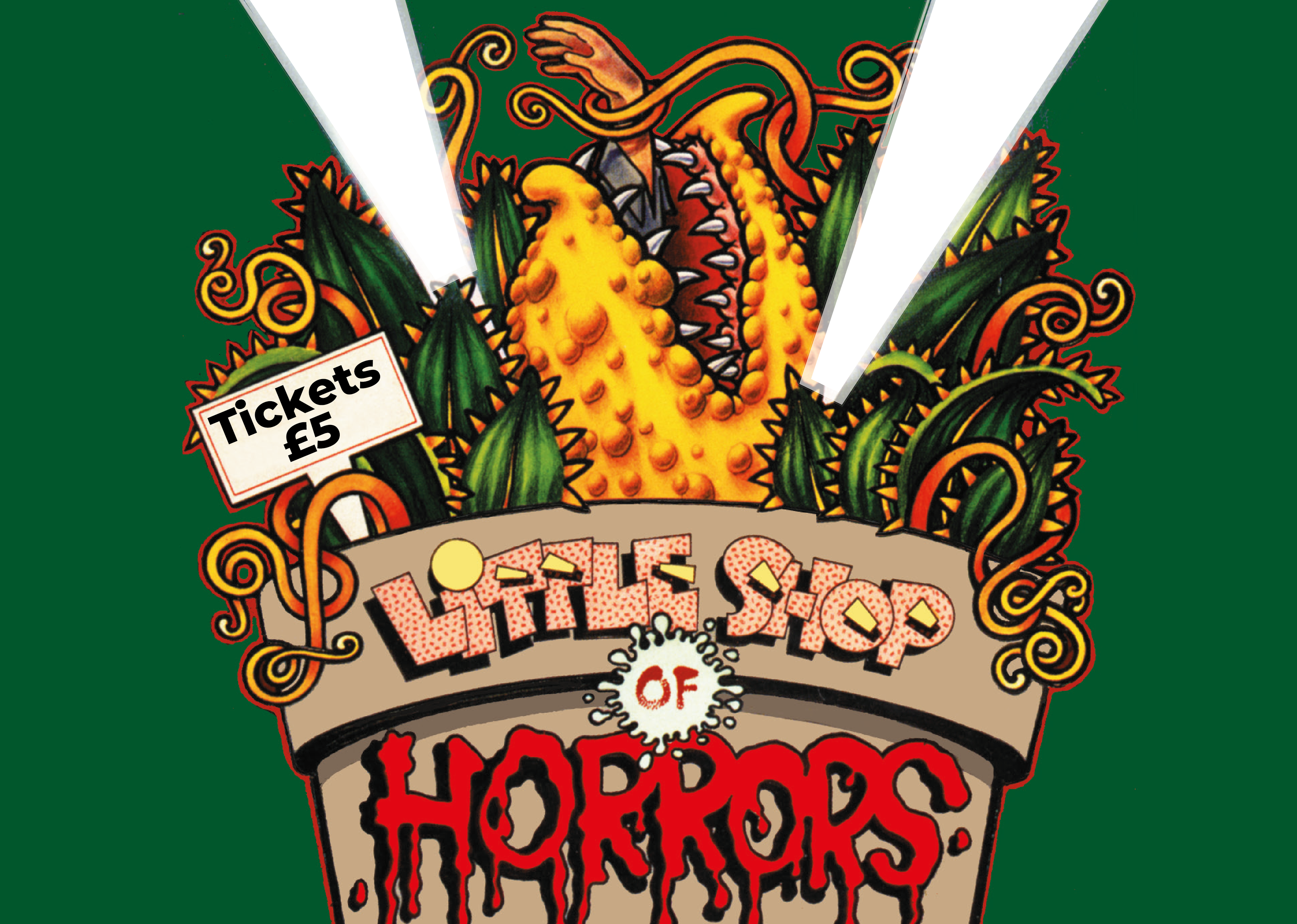 Little Shop of Horrors 19 to 21 March 2024